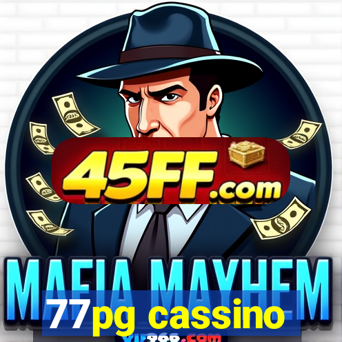 77pg cassino